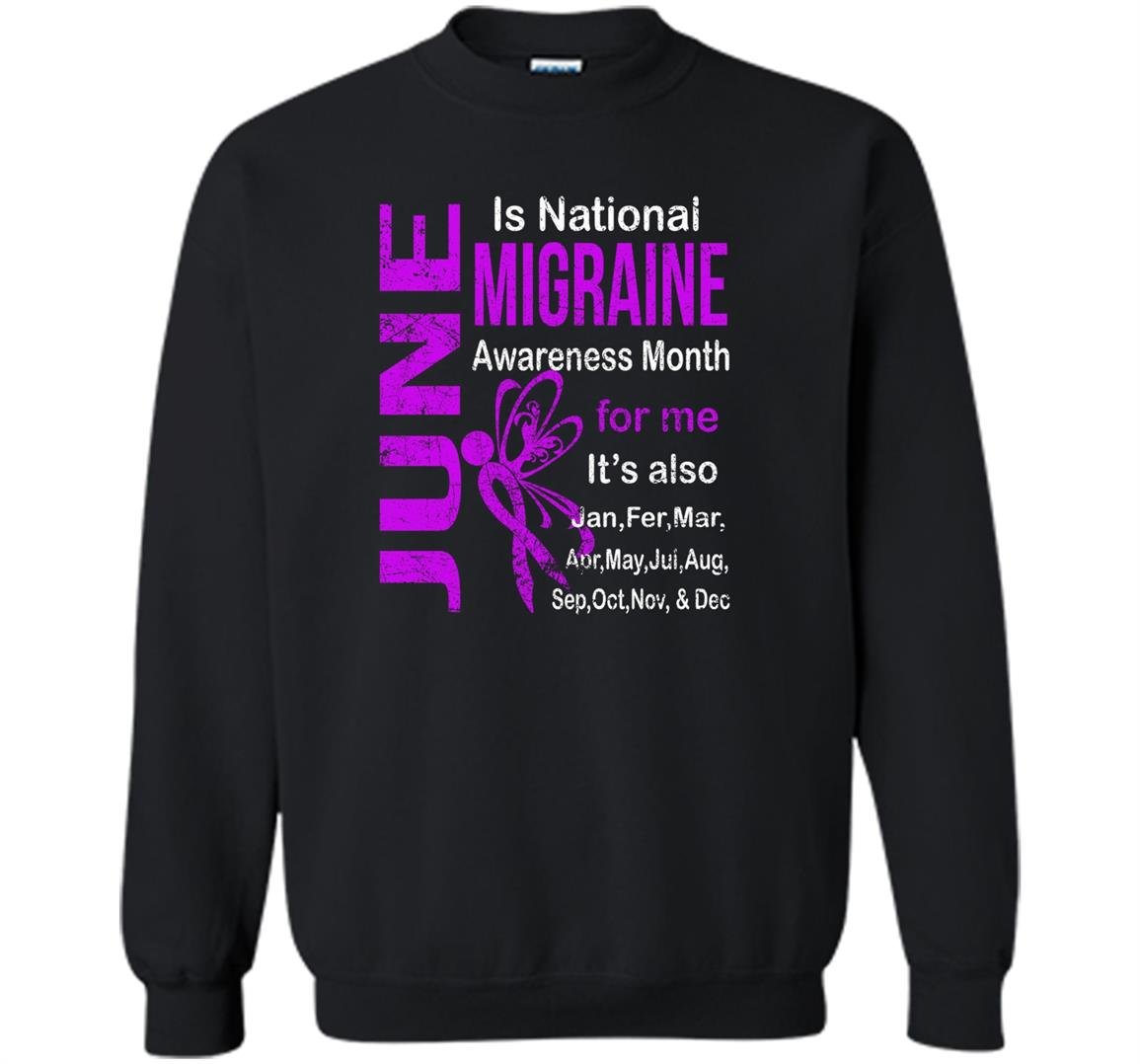 June is migraine awareness month Sweatshirt