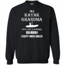 Kayak kayak grandma is cooler Sweatshirt