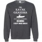 Kayak kayak grandma is cooler Sweatshirt