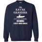 Kayak kayak grandma is cooler Sweatshirt
