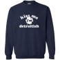 Kiss me im detroitish distressed Sweatshirt
