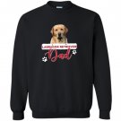 Labrador retriever dad fathers day Sweatshirt