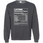 Latina nutritional fatcs Sweatshirt