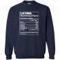 Latina nutritional fatcs Sweatshirt