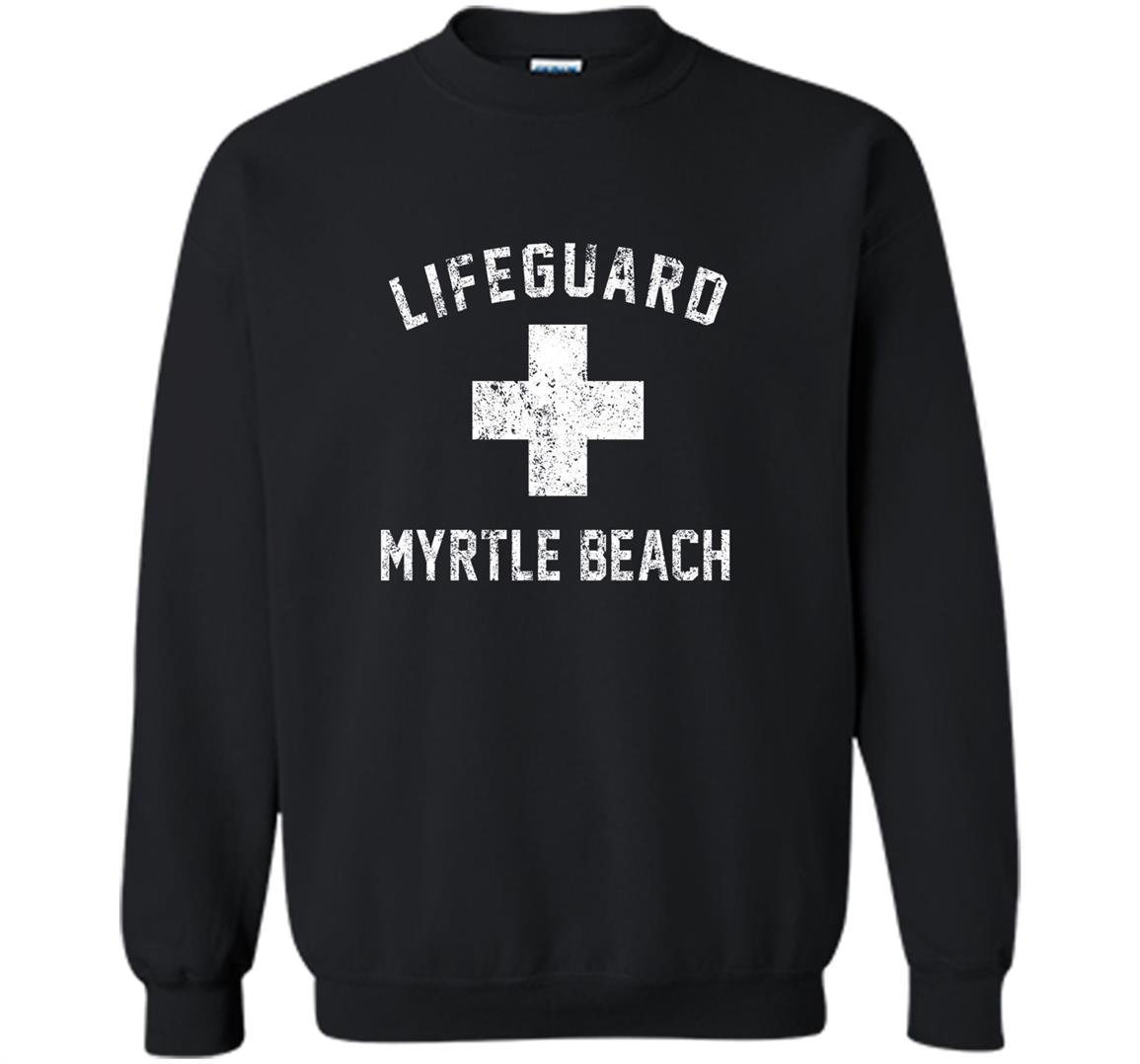 Lifeguard myrtle beach south carolina swimming pool Sweatshirt