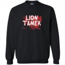 Lion tamer funny animal halloween costume sarcastic Sweatshirt