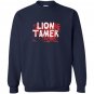 Lion tamer funny animal halloween costume sarcastic Sweatshirt