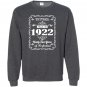 Made in 1922 95th birthday gift Sweatshirt