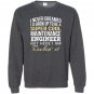 Maintenance engineer funny gift Sweatshirt