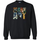Make art funny artist artistic humor painting cool Sweatshirt