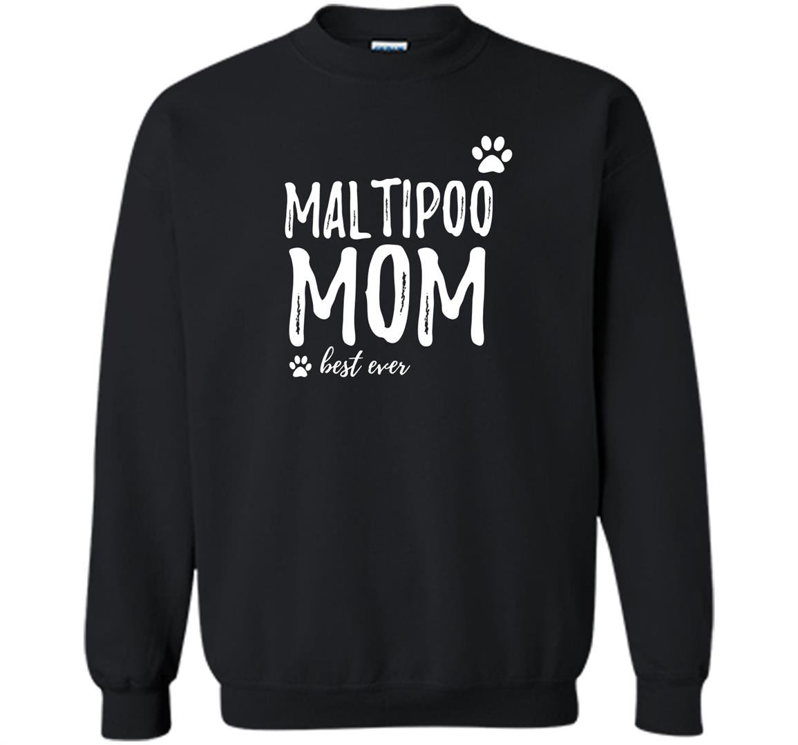 Maltipoo mom funny gift for dog Sweatshirt