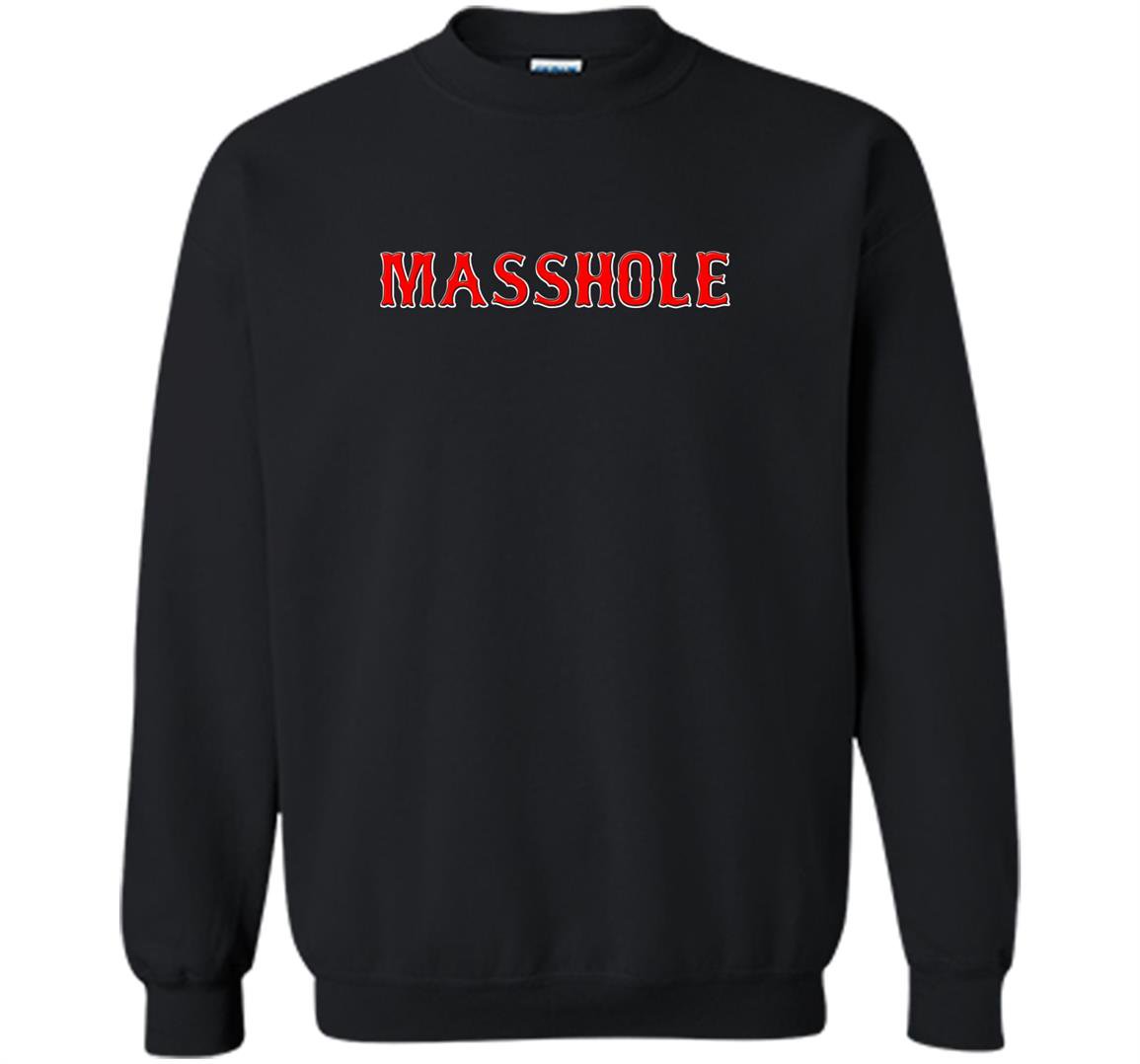 Masshole Sweatshirt