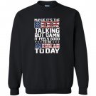 Maybe its the beer talking Sweatshirt