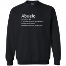 Abuelo definition funny gift for spanish grandfather Sweatshirt