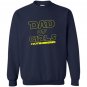 Dad of outnumbered dad fathers day Sweatshirt