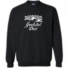 Grateful dad Sweatshirt