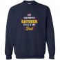 My favorite catcher calls me dad baseball softball Sweatshirt