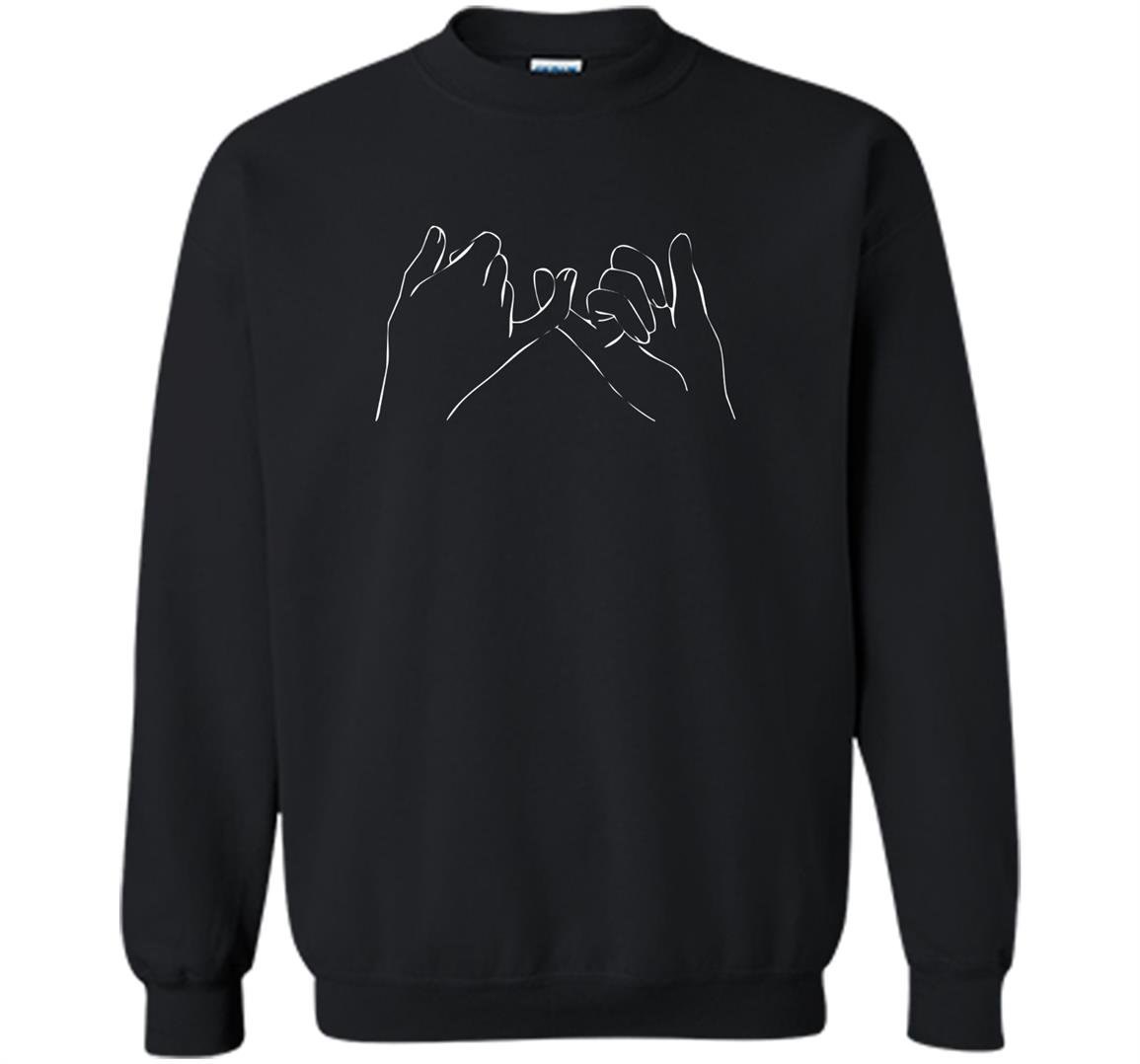 Pinky swear friends Sweatshirt