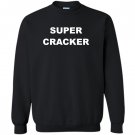 Super cracker large Sweatshirt
