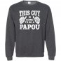 This guy is going to be a papou Sweatshirt