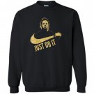 Michael myers just do it Sweatshirt