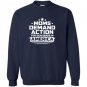 Moms demand action for gun sense in america Sweatshirt