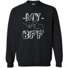 My best friend forever giant schnauzer Sweatshirt