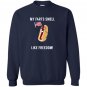 My farts smell like freedom funny patriotic Sweatshirt
