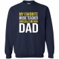 My favorite music teacher calls me dad funny music teacher Sweatshirt