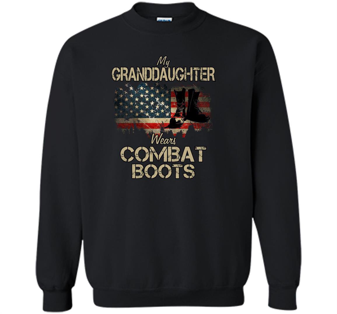 My granddaughter wears combat boots Sweatshirt