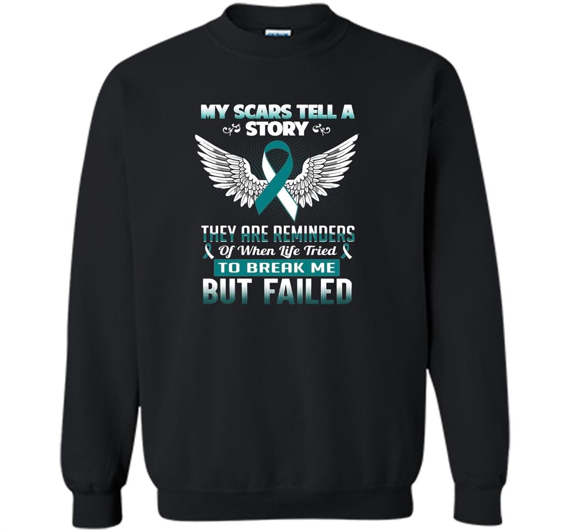 My scars tell story cervical cancer awareness Sweatshirt