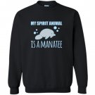 My spirit animal is a mana lover gift Sweatshirt