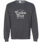 National vodka day its worth a shot holiday Sweatshirt