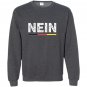 Nein german no saying funny germany vintage Sweatshirt