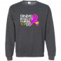 Neuroblastoma cancer messed with the wrong Sweatshirt
