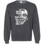 No matter where life takes me find me with a smile Sweatshirt
