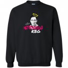 Notorious rbg ruth bader ginsburg feminist Sweatshirt