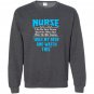 Nurse the first person you see after saying hold beer Sweatshirt