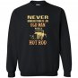 Old with a hot rod Sweatshirt
