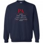 Pa the myth the legend great gift for pa Sweatshirt