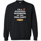 Pizza gift idea pizza party pizza gift basket Sweatshirt