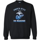 Proud aunt of a us marine Sweatshirt