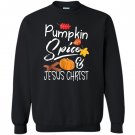 Pumpkin spice and jesus christ fall Sweatshirt