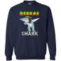 Reggae shark Sweatshirt