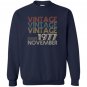 Retro classic vintage november 1977 40th gift 40 years old Sweatshirt