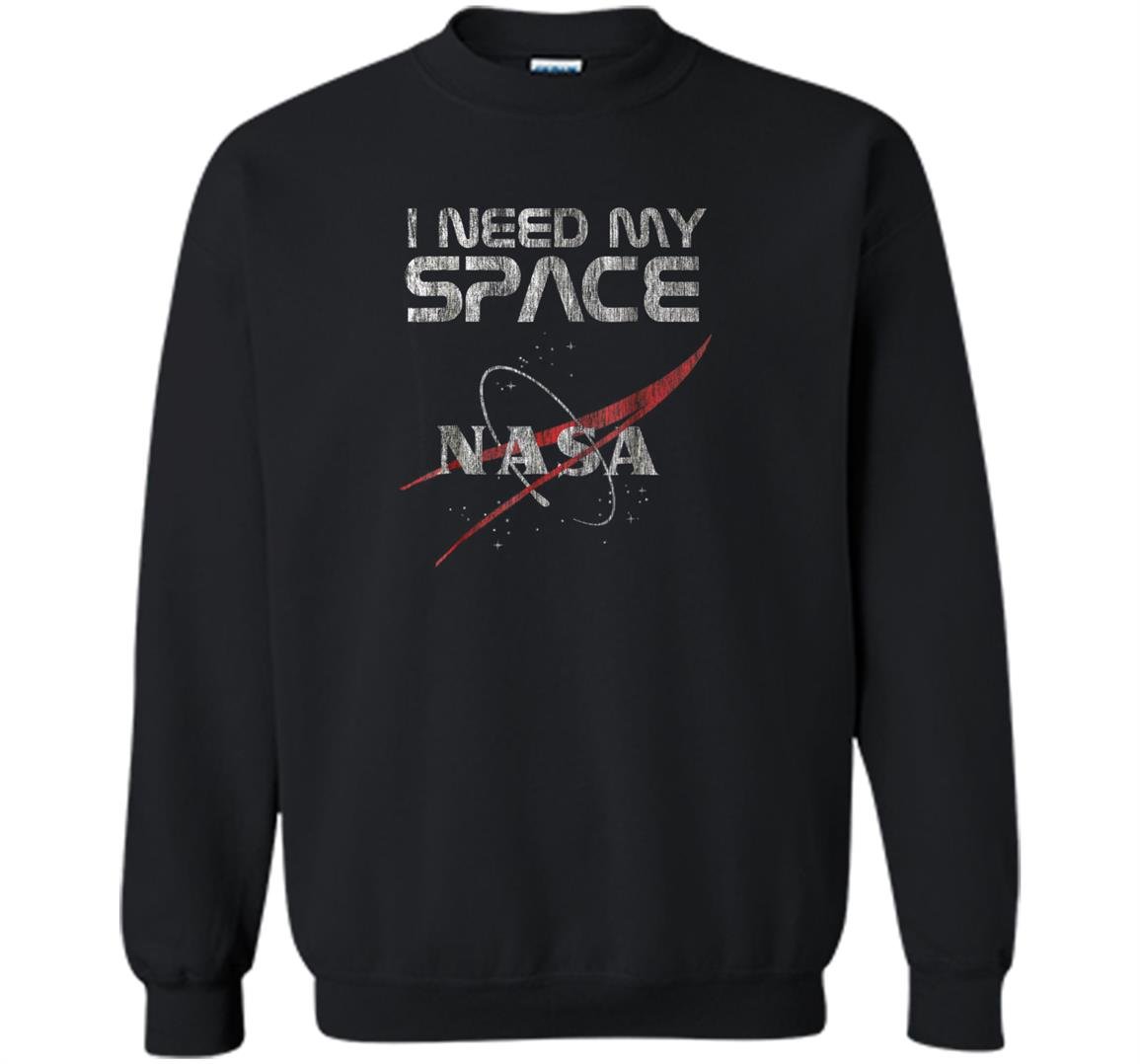 Retro i need my space nasa logo Sweatshirt