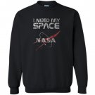 Retro i need my space nasa logo Sweatshirt