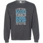 School secretary if at first you dont succeed funny Sweatshirt
