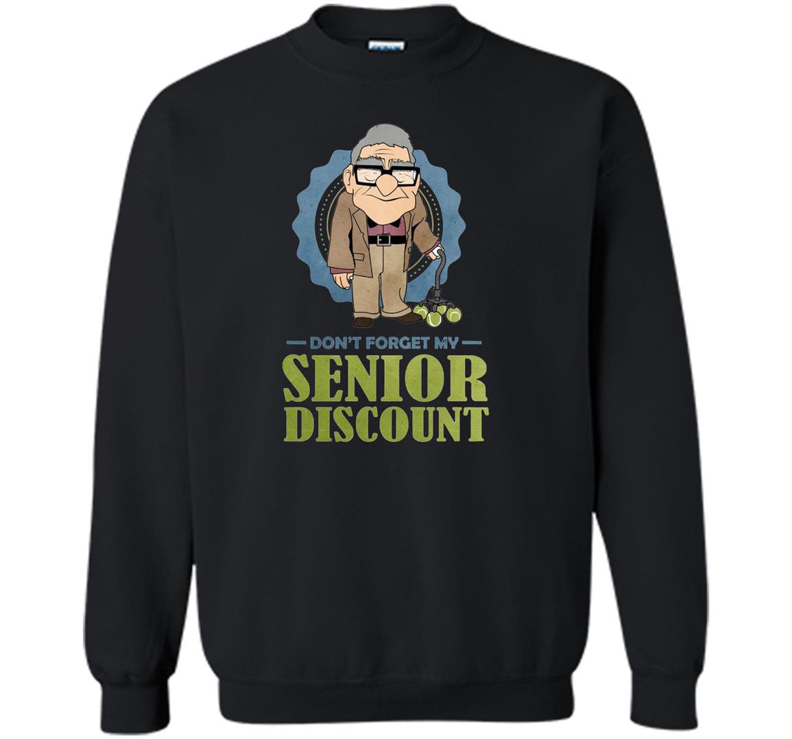 Senior discount grumpy old Sweatshirt
