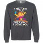 Autism awareness love i see your true color Sweatshirt
